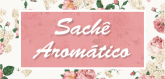 Rótulo Rosa Sachê Aromático 4x2